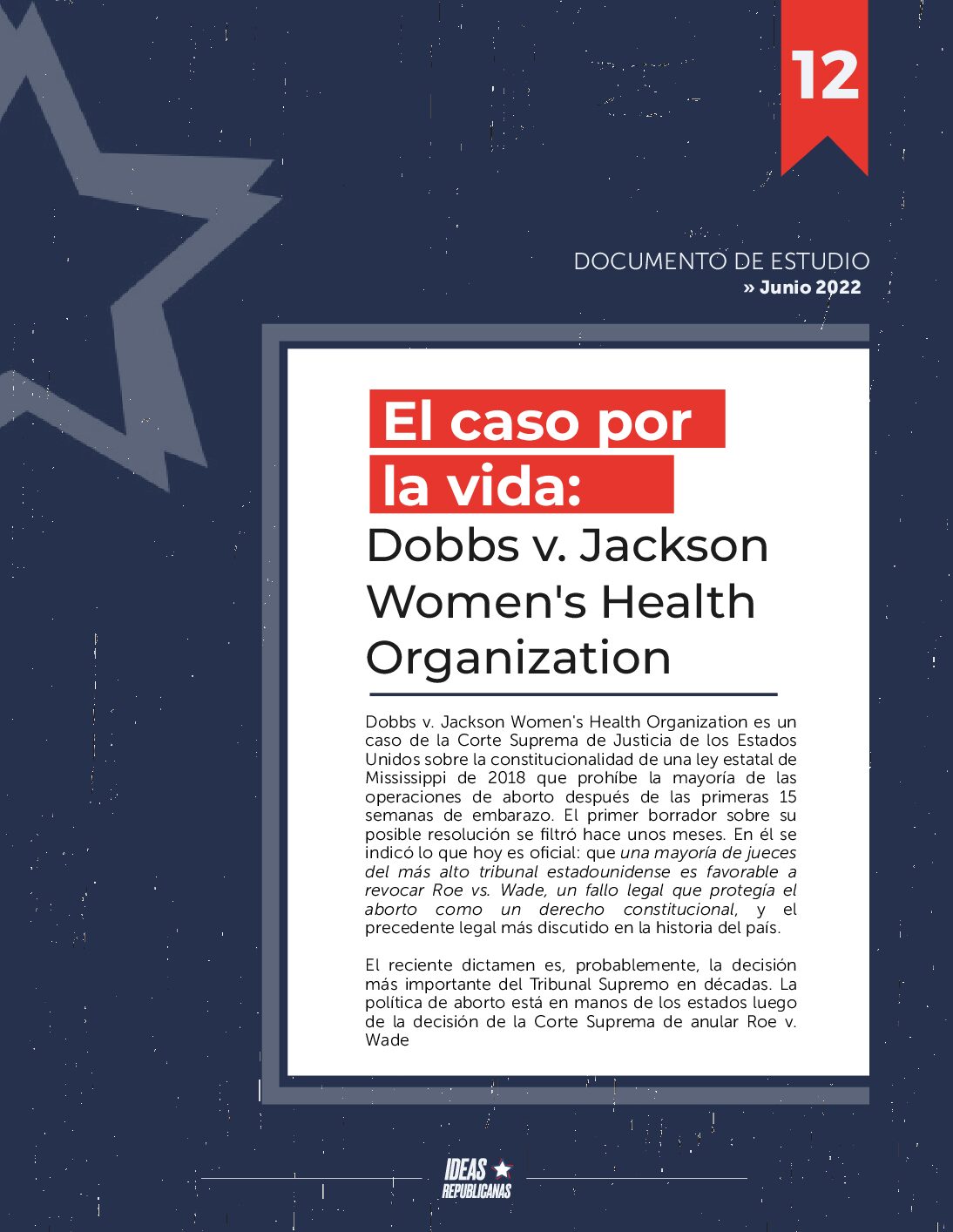https://ideasrepublicanas.cl/wp-content/uploads/2022/06/010-DOBBS-V.-JACKSON-WOMENS-HEALTH-ORGANIZATION-EL-BORRADOR-POR-LA-VIDA-1_compressed-pdf.jpg