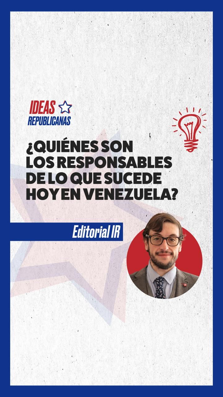 ¿Quiénes son los responsables de lo que pasa en Venezuela?